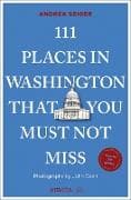 111 Places in Washington That You Must Not Miss