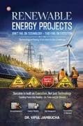 Renewable Energy Projects Don't Fail on Technology - They Fail on Execution