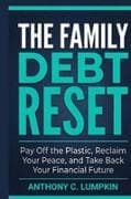 The Family Debt Reset