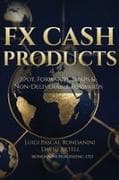FX Cash Products