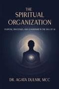 The Spiritual Organization
