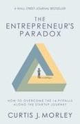 The Entrepreneur's Paradox