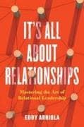 It's All About Relationships