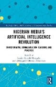 Nigerian Media's Artificial Intelligence Revolution