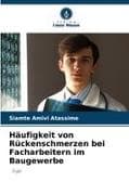 Häufigkeit von Rückenschmerzen bei Facharbeitern im Baugewerbe