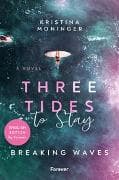 Three Tides to Stay: English Edition (Breaking Waves 3)