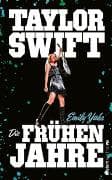 Taylor Swift: Die frühen Jahre