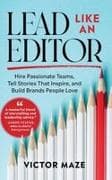 Lead Like an Editor