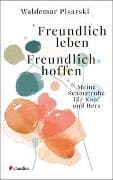 Freundlich leben – Freundlich hoffen