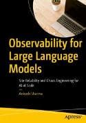 Observability for Large Language Models