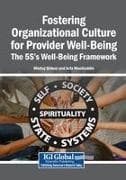 Fostering Organizational Culture for Provider Well-Being