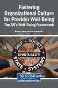 Fostering Organizational Culture for Provider Well-Being