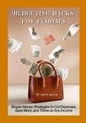 Budgeting Hacks for Families