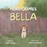 Here Comes Bella