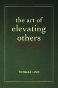 The Art of Elevating Others