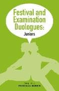 Festival and Examination Duologues: Juniors