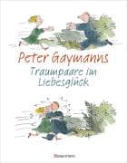 Peter Gaymanns Traumpaare im Liebesglück