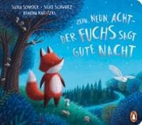 Zehn, neun, acht - der Fuchs sagt gute Nacht