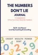 The Numbers Don't Lie Journal