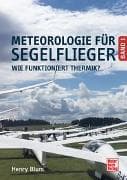 Meteorologie für Segelflieger Band 1