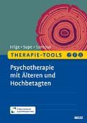 Therapie-Tools Psychotherapie mit Älteren und Hochbetagten