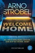 Welcome Home – Du liebst dein neues Zuhause. Hier bist du sicher. Oder?
