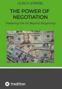 The Power of Negotiation