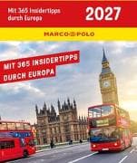 KUNTH Abreißkalender MARCO POLO: Mit 365 Insidertipps durch Europa 2027