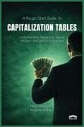 The Rough Start Guide to Building a Capitalization Table