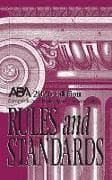 Compendium of Professional Responsibility Rules and Standards, 2026 Edition