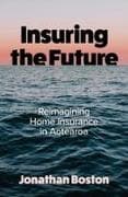 Insuring the Future