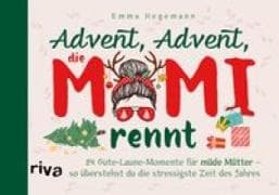 Advent, Advent, die Mama rennt