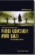 Drei Leichen für Lilo