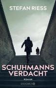 Schuhmanns Verdacht