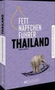 Fettnäpfchenführer Thailand