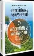 Kleine Auszeiten in Mecklenburg-Vorpommern