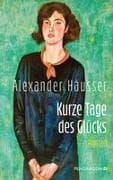Kurze Tage des Glücks