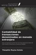 Contabilidad de transacciones denominadas en moneda extranjera