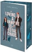 Loving A Vampire Is Total Chaos