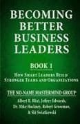 Becoming Better Business Leaders