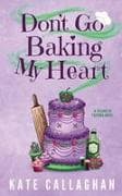 Don't Go Baking My Heart