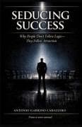 Seducing Success
