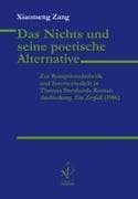 Das Nichts und seine poetische Alternative