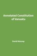 Annotated Constitution of Vanuatu