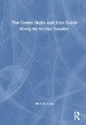 The Green Skills and Jobs Guide