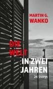 Die Welt in zwei Jahren