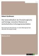 Die Anwendbarkeit des Fremdvergleichs auf Verträge zwischen Partnern in nichtehelichen Lebensgemeinschaften