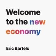 Welcome to the new economy
