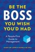 Be the Boss You Wish You'd Had