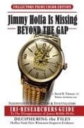 Jimmy Hoffa Is Missing-Beyond The Gap